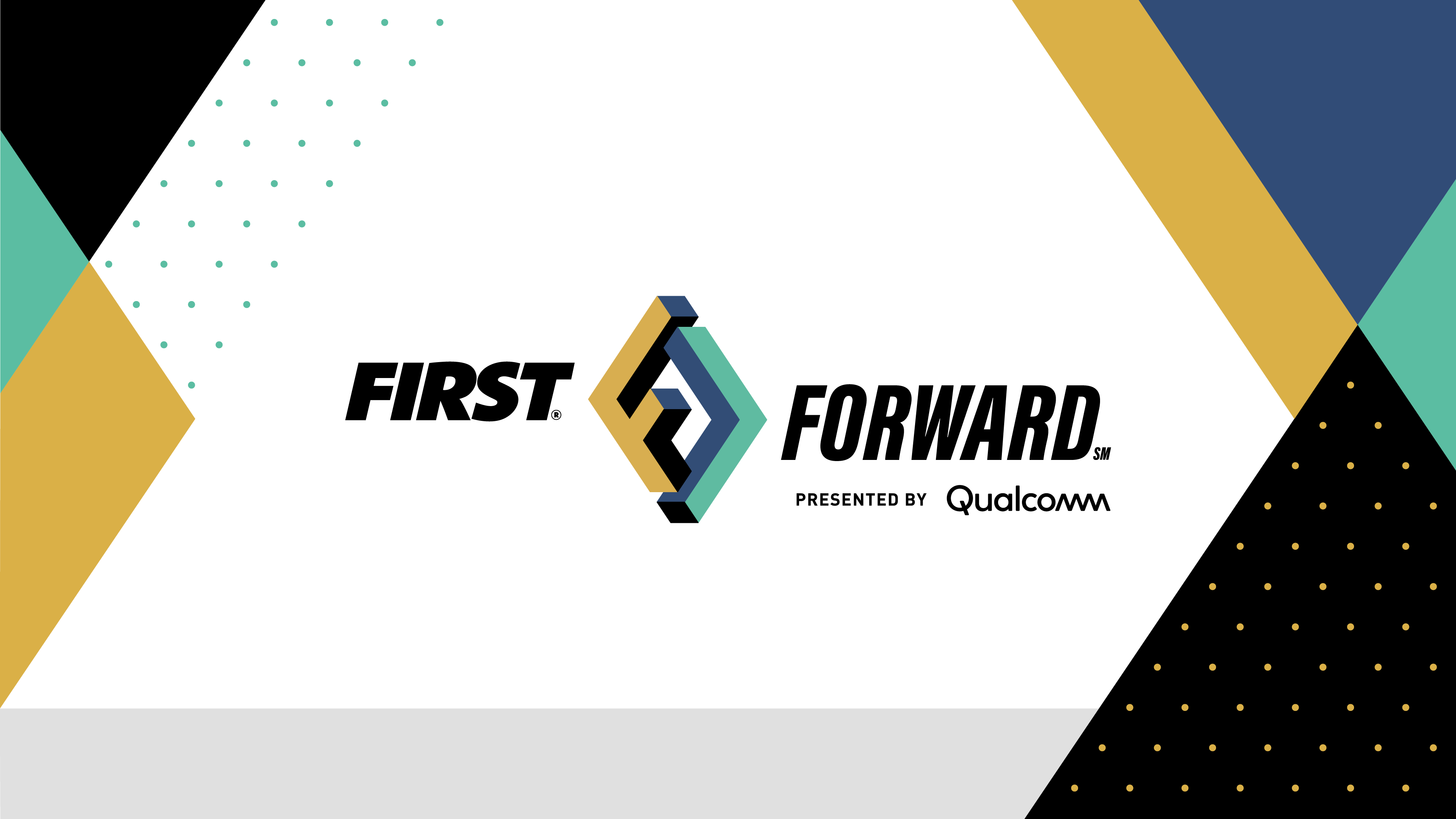 FIRST FORWARD presented by Qualcomm logo on a desktop wallpaper