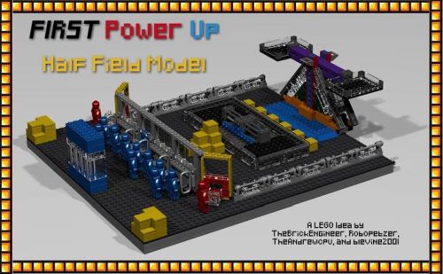 FIRST Power Up Lego Half Field Model 